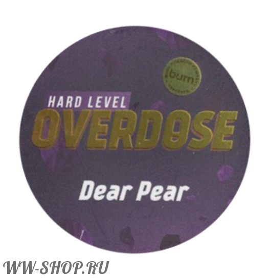 overdose- дорогая груша (dear pear) Тамбов